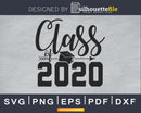 Class of twenty 2020 Graduation svg cricut digital cut files