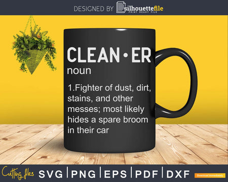 Cleaner Noun CleanUp Crew Professional House Humor Shirt