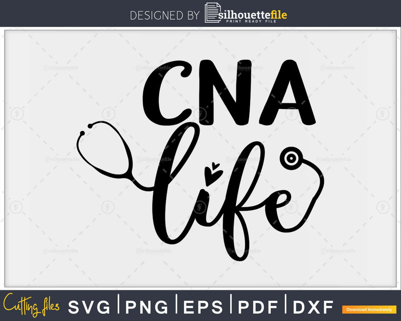 CNA Nurse life svg digital cricut printable file