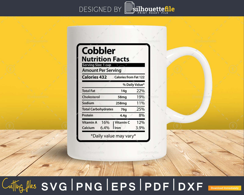 Cobbler Nutrition Facts Funny Thanksgiving Christmas Svg