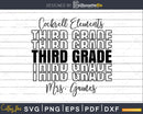 cockrell elements Third Grade Echo SVG Teacher Digital Cut
