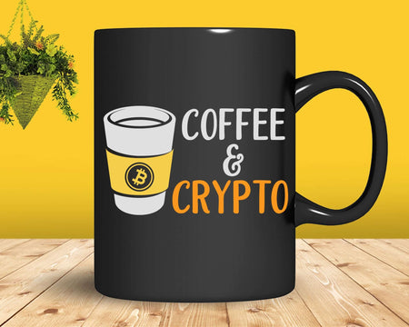 Coffee And Crypto Bitcoin Cryptocurrency Svg Printable Cut