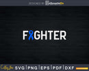 Colon Cancer Awareness Products Blue Ribbon Fighter Svg
