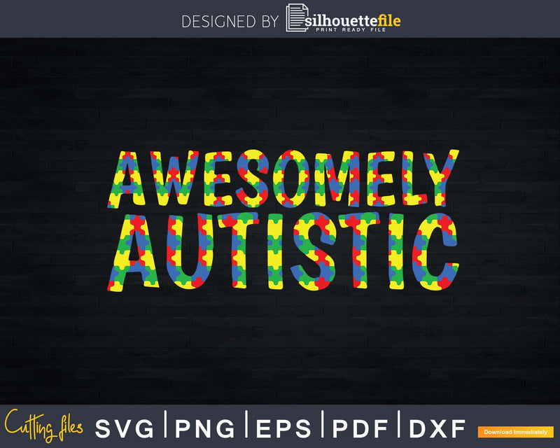 Colorful Autism Puzzle Piece Art Awesomely Autistic Svg Png