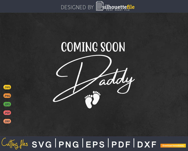 Coming soon Daddy Funny Gender Reveal Party