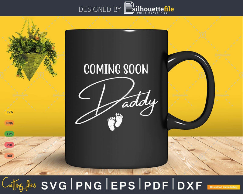 Coming soon Daddy Funny Gender Reveal Party