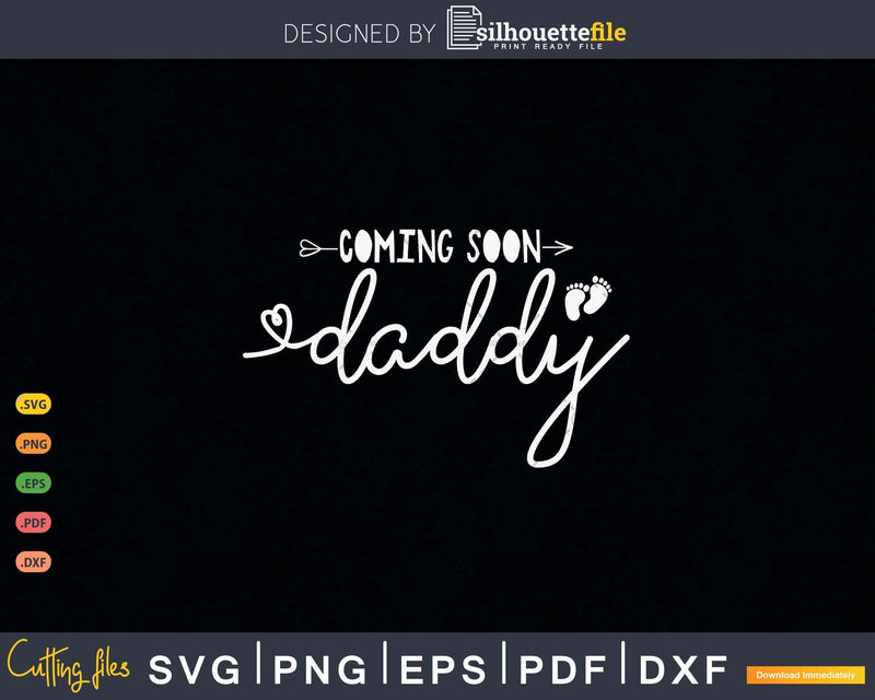 Coming Soon Daddy Gender Reveal