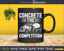 Concrete The Competition Svg Printable Cut Files