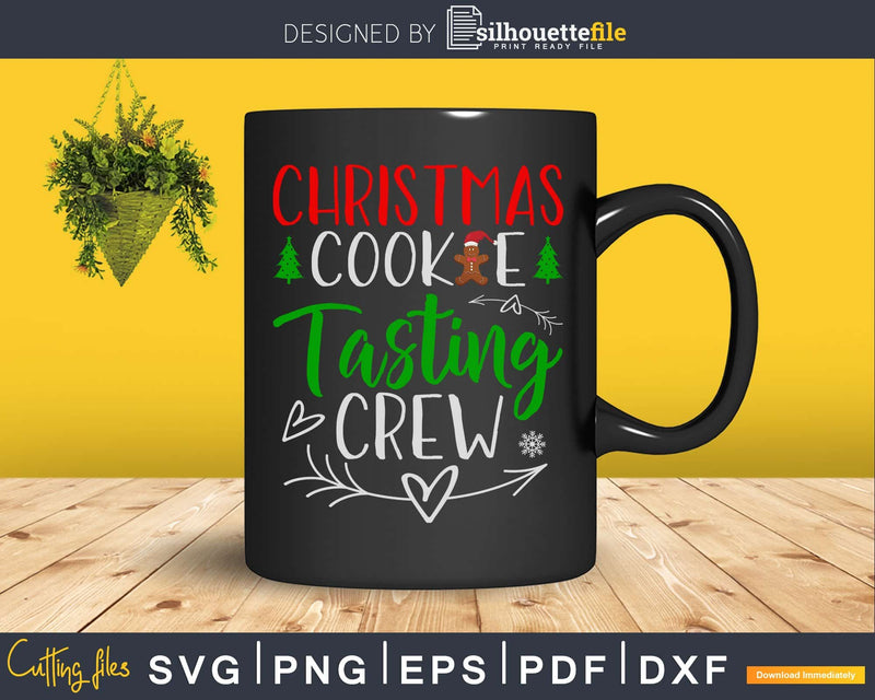 Cookie Tasting Crew Christmas SVG DXF PNG EPS Cutting Files