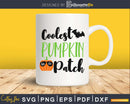 Coolest Pumpkin in the Patch Halloween cricut svg craft cut