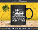 Cop Police Battalion Gift