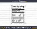 Corn Pudding Nutrition Facts Funny Thanksgiving Christmas