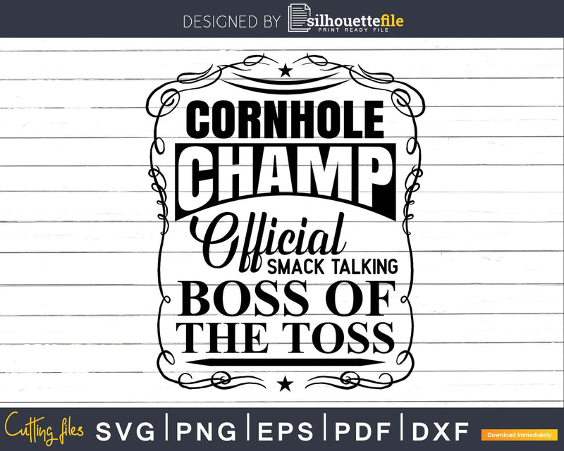 Cornhole Champion Boss of the Toss Svg Dxf Png Cricut File