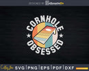 Cornhole Obsessed Funny Bean Bag Toss Winner Vintage Svg