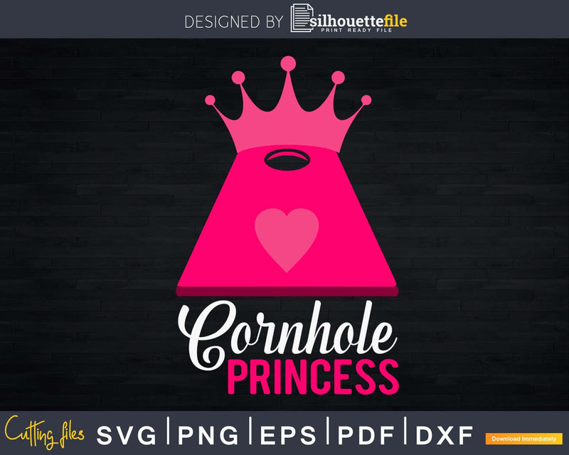 Cornhole Princess Backyard Tournament Svg Dxf Png Cricut