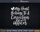 Corrections Officer Wife Girlfriend Svg T-shirt Design
