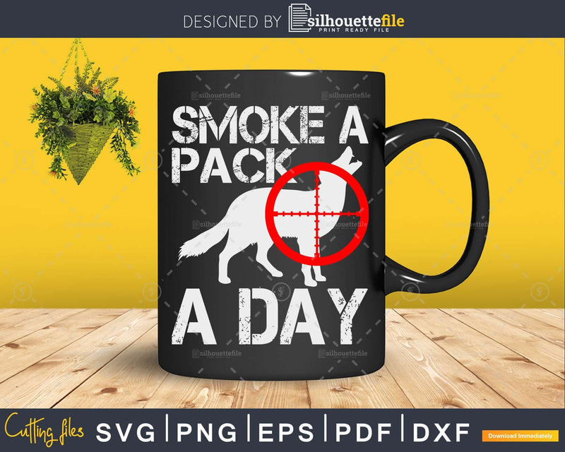 Coyote Hunter Smoke a pack day svg cut files