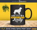 Crazy Newfoundland Lady Dog Lover Png Svg T-shirt Designs