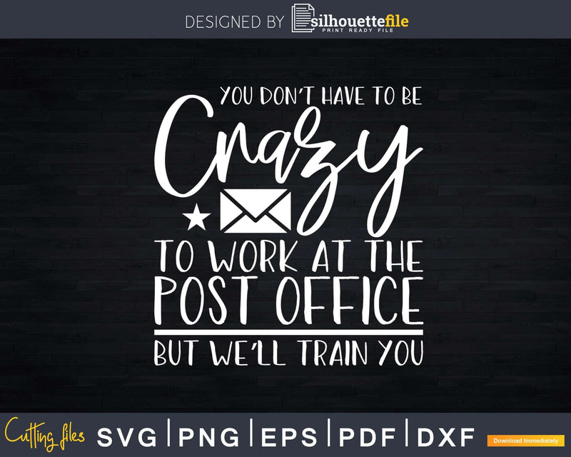 Crazy Post Office Worker Svg Cut Files