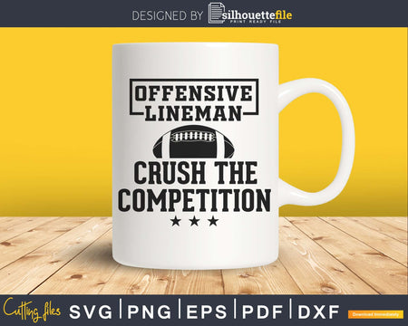 Crush The Competition American Football Offensive Lineman