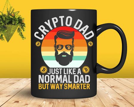 Crypto Dad Just Like A Normal But Way Smarter Svg Printable