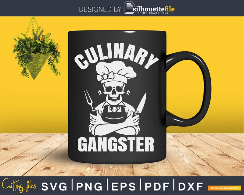 Culinary Gangster Cool Cooking Guru Svg Designs Cut Files