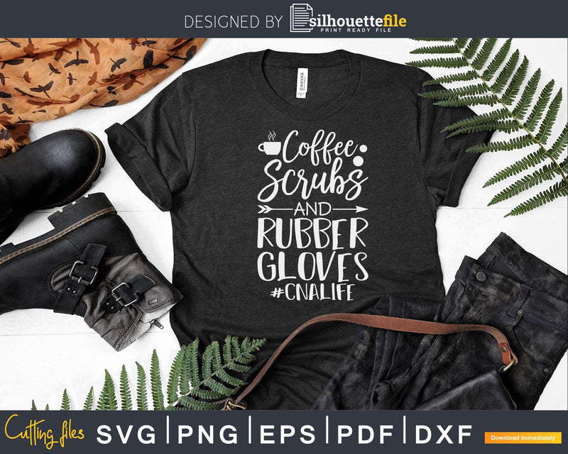 Cup of a coffee Scrubs and Rubber Gloves Svg T-shirt Design