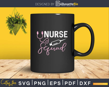 Cute Nurse Squad For Rn National Nurses Week Svg Png