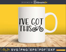 Cycling Crash Mountain Bike I’ve Got This svg design