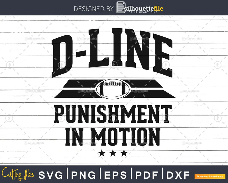 D-Line Punishment In Motion Football Lineman svg png dxf