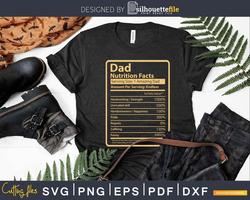 Dad Nutrition Facts Father’s Day Gift Svg Dxf Premium