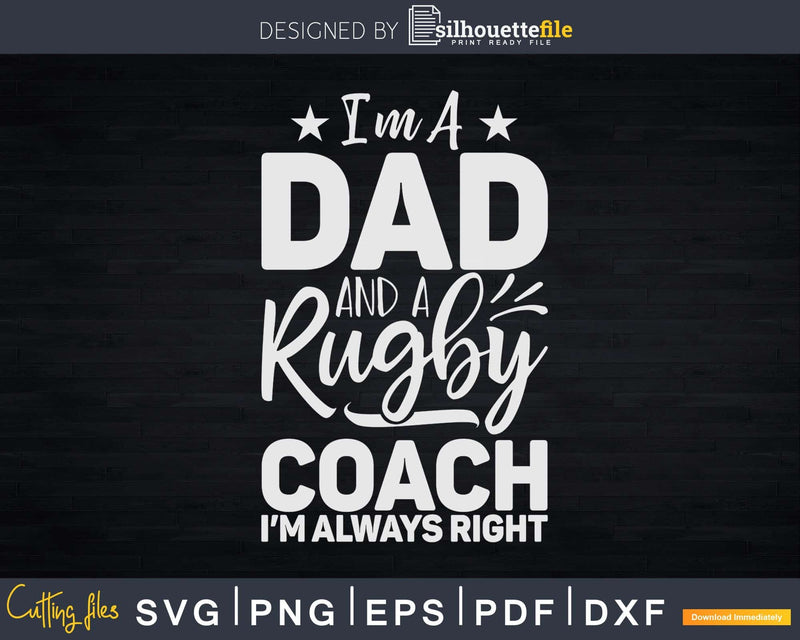 Dad Rugby Coach Fathers Day Svg Cut Files