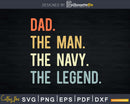 Dad The Navy Myth Legend Svg T-shirt Design