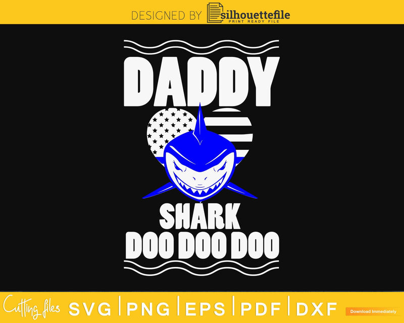 Daddy Shark Doo Funny Police craft svg cutting design