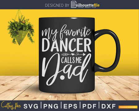 Dancer Calls Me Dad Svg T-shirt Design