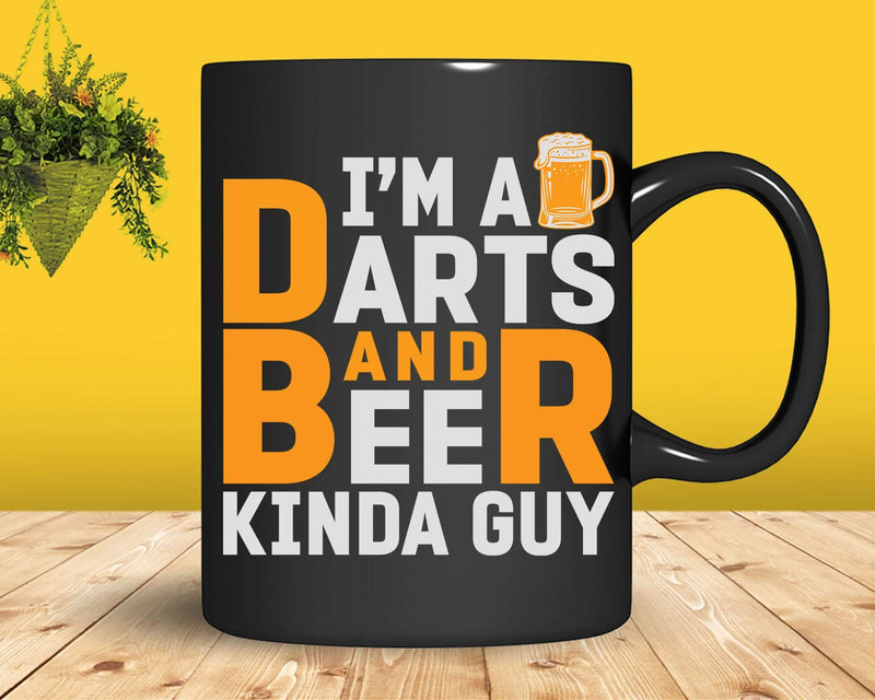 Darter I’m A Darts And Beer Kinda Guy Svg Png Cricut Files