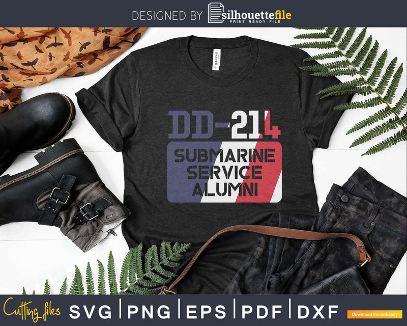 DD-214 Submarine Service Alumni Vintage US Navy Veteran Svg