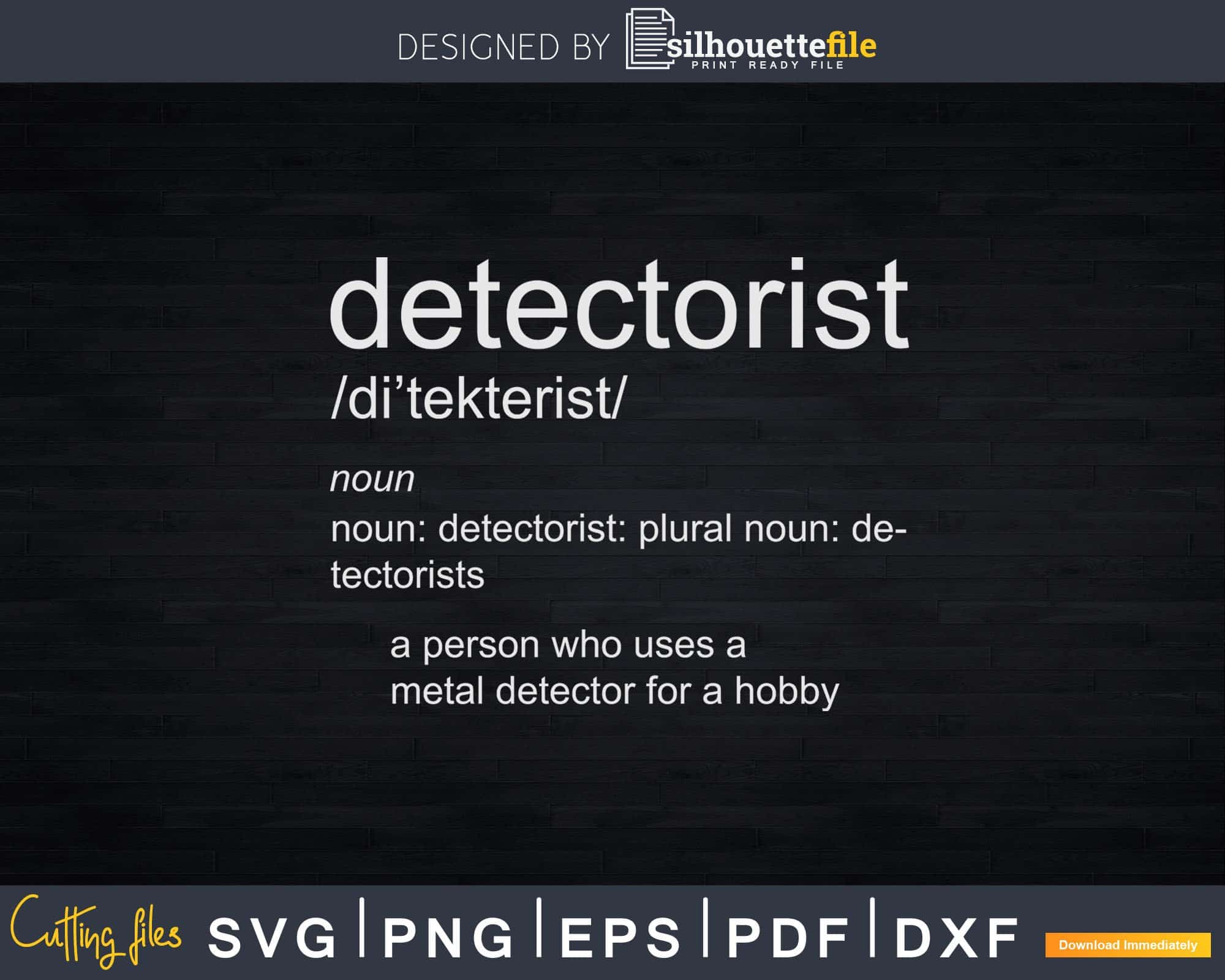 Detectorist Metal Detecting Definition Svg Dxf Cut Files | Silhouettefile