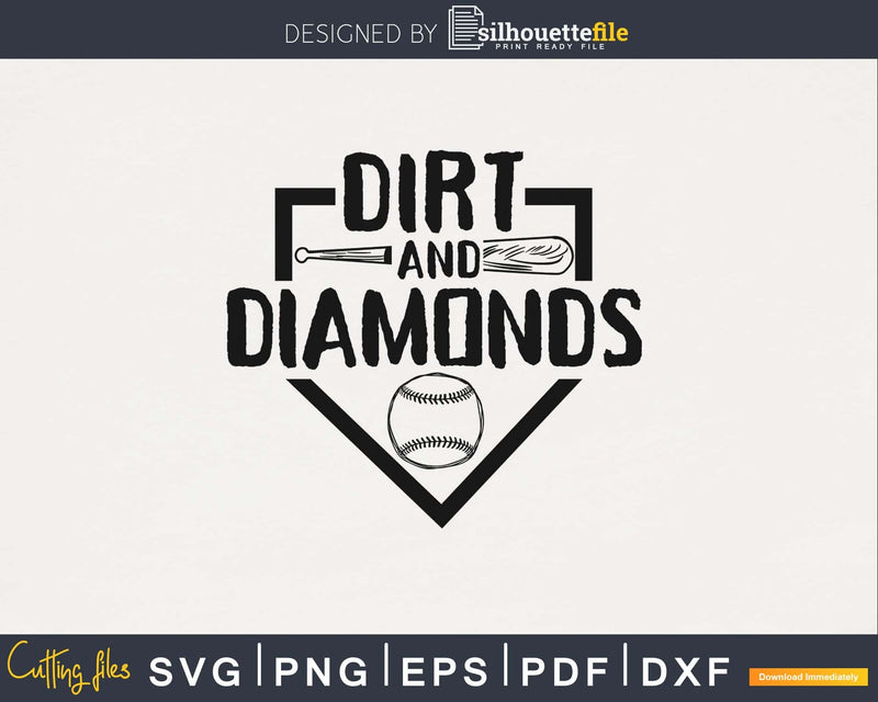 Dirt And Diamonds Baseball svg Cricut files