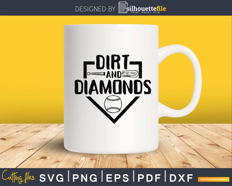 Dirt And Diamonds Baseball svg Cricut files