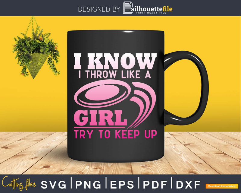 Disc Golf Girl Funny Golfing Lover Player Svg Png Dxf Cut