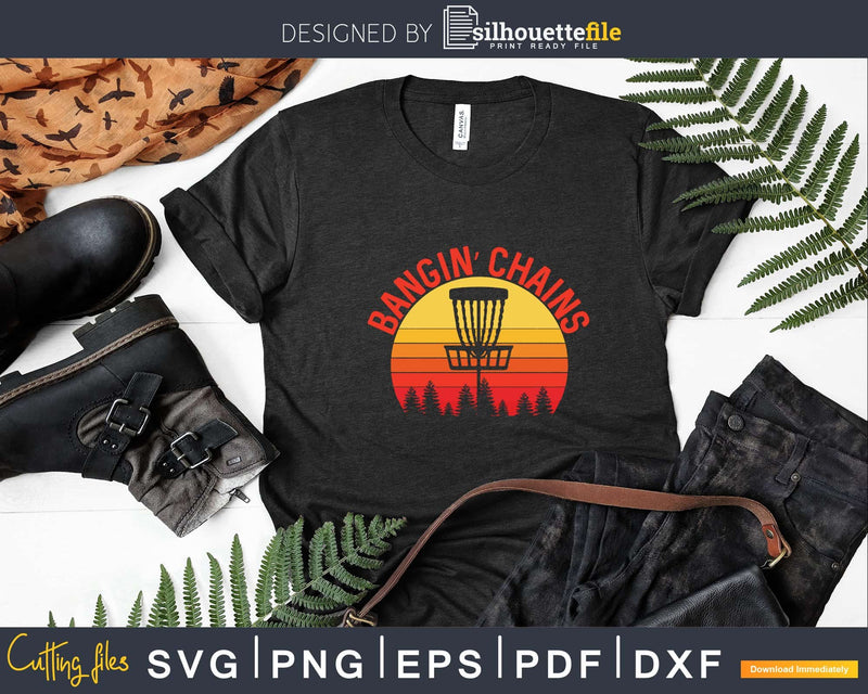 Disc Golf Shirt Bangin Chains Retro Vintage Sunset Svg Png