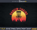 Disc Golf Shirt Bangin Chains Retro Vintage Sunset Svg Png