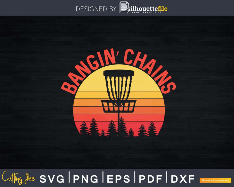 Disc Golf Shirt Bangin Chains Retro Vintage Sunset Svg Png