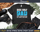 Disc Golf Vintage Funny Golfing Dad Lover Player Svg Png
