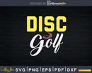 Disc Golf Vintage Retro Golfer Sport Lover Svg T-shirt