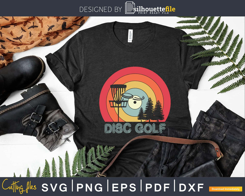 Disc Golf Vintage Shirt Funny Frisbee Svg Png Dxf Cut Files