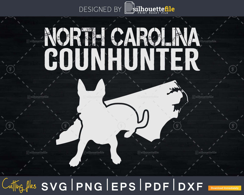 Distressed North Carolina NC Map Coonhunter Shirt Svg Cut