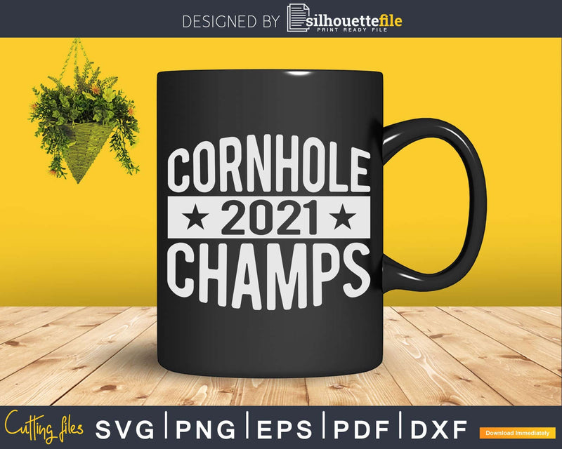 Distressed Vintage Cornhole Champion Winner 2021 Svg Dxf