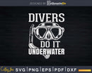 Divers do it underwater Scuba divers Dive Funny scuba Png